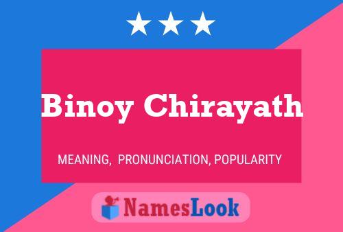 ملصق اسم Binoy Chirayath