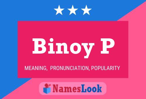 ملصق اسم Binoy P