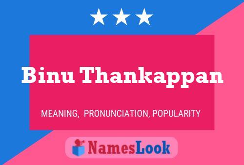 ملصق اسم Binu Thankappan