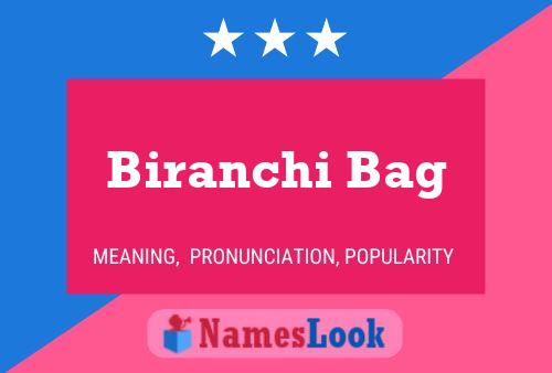 ملصق اسم Biranchi Bag