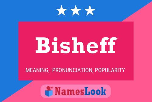 ملصق اسم Bisheff