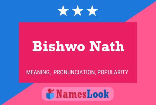 ملصق اسم Bishwo Nath