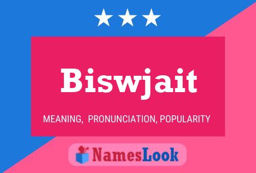 ملصق اسم Biswjait