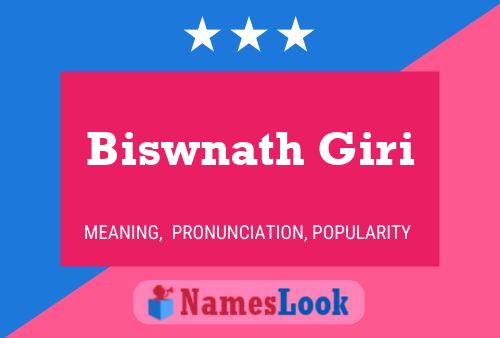 ملصق اسم Biswnath Giri