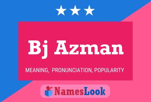 ملصق اسم Bj Azman