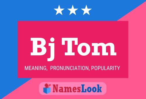 ملصق اسم Bj Tom