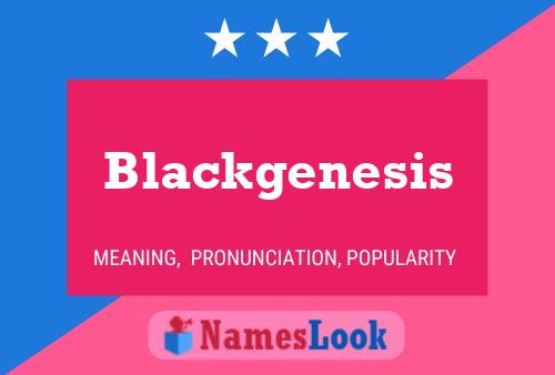 ملصق اسم Blackgenesis