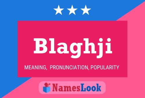 ملصق اسم Blaghji