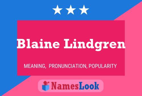 ملصق اسم Blaine Lindgren