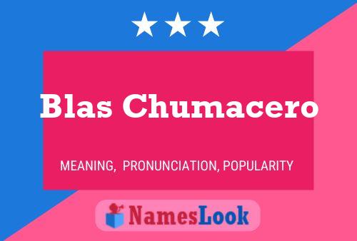 ملصق اسم Blas Chumacero