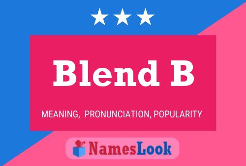 ملصق اسم Blend B