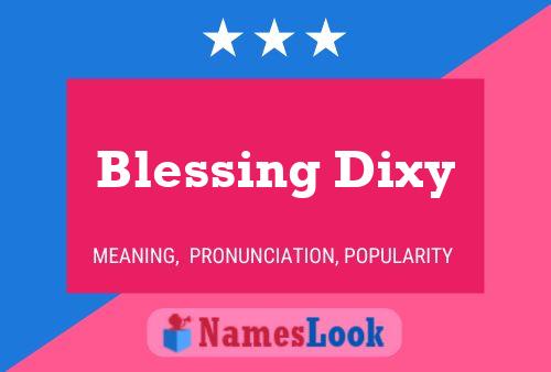 ملصق اسم Blessing Dixy