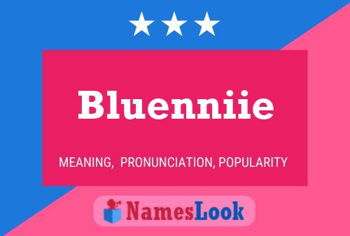 ملصق اسم Bluenniie