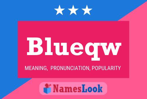 ملصق اسم Blueqw