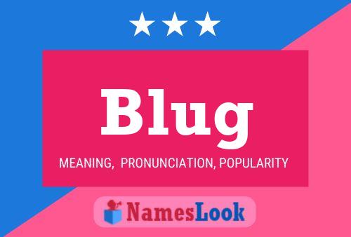 ملصق اسم Blug