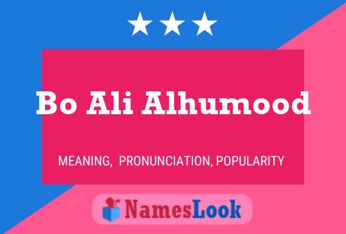 ملصق اسم Bo Ali Alhumood