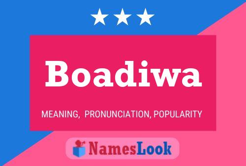 ملصق اسم Boadiwa