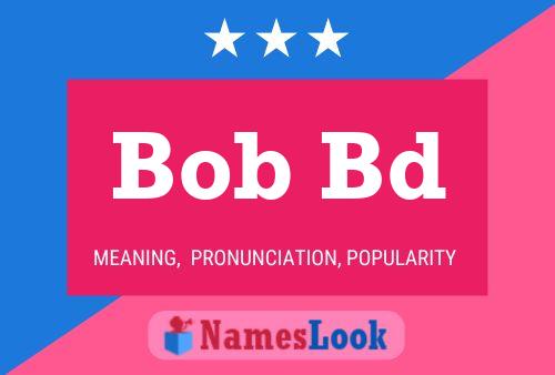 ملصق اسم Bob Bd