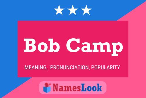 ملصق اسم Bob Camp