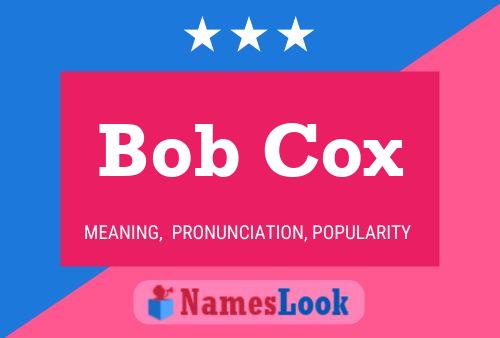 ملصق اسم Bob Cox