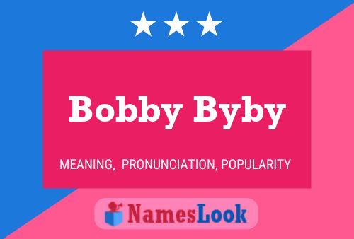 ملصق اسم Bobby Byby