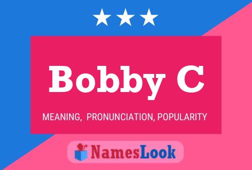 ملصق اسم Bobby C