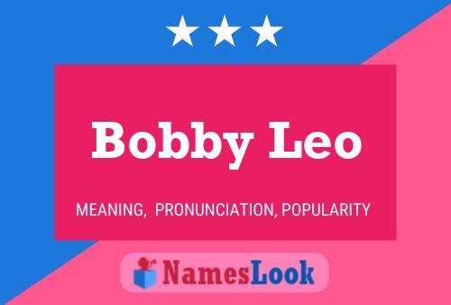 ملصق اسم Bobby Leo