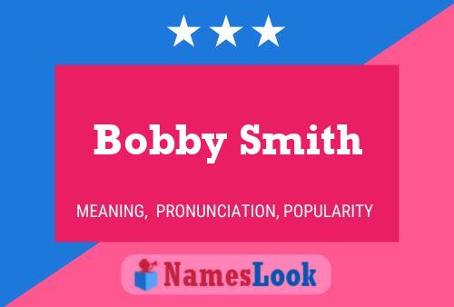 ملصق اسم Bobby Smith