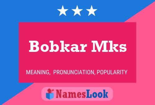 ملصق اسم Bobkar Mks