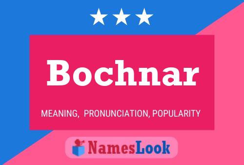 ملصق اسم Bochnar