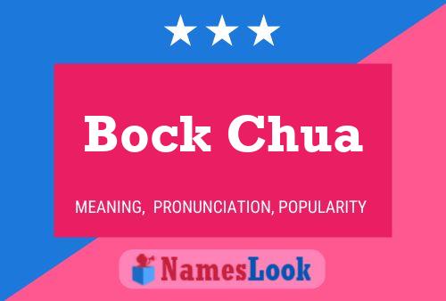 ملصق اسم Bock Chua