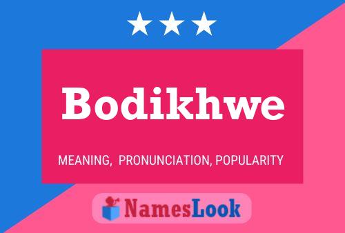 ملصق اسم Bodikhwe