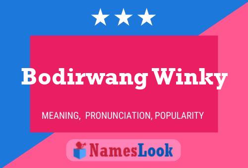 ملصق اسم Bodirwang Winky