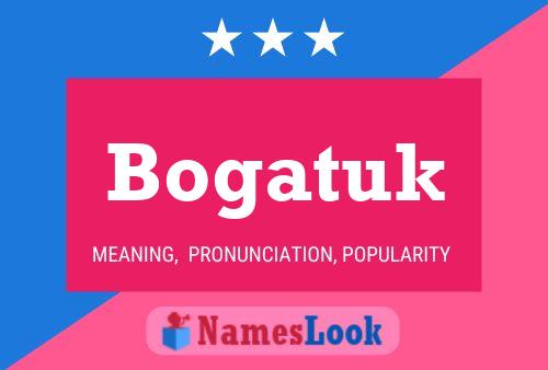 ملصق اسم Bogatuk