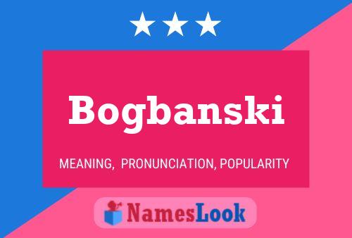 ملصق اسم Bogbanski