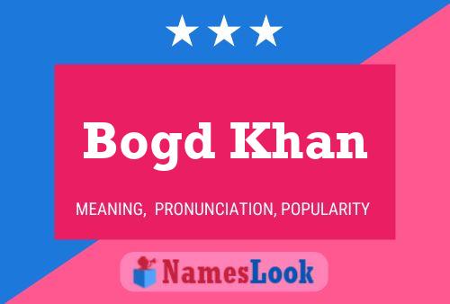 ملصق اسم Bogd Khan