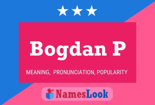 ملصق اسم Bogdan P