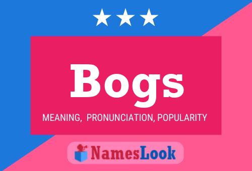 ملصق اسم Bogs