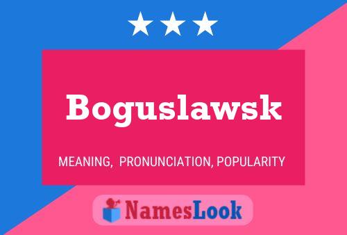 ملصق اسم Boguslawsk