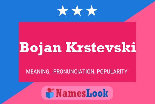 ملصق اسم Bojan Krstevski