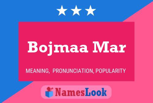 ملصق اسم Bojmaa Mar