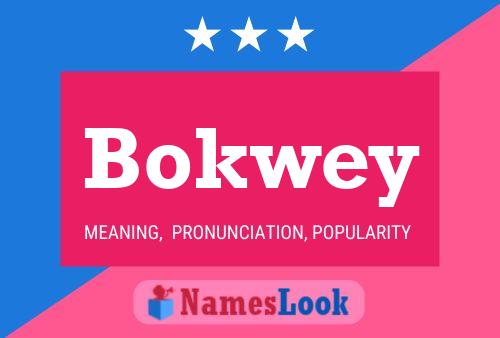 ملصق اسم Bokwey