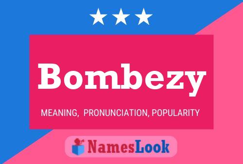 ملصق اسم Bombezy