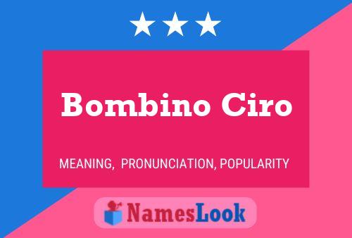 ملصق اسم Bombino Ciro