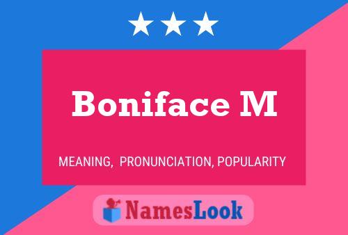 ملصق اسم Boniface M