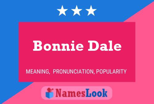 ملصق اسم Bonnie Dale