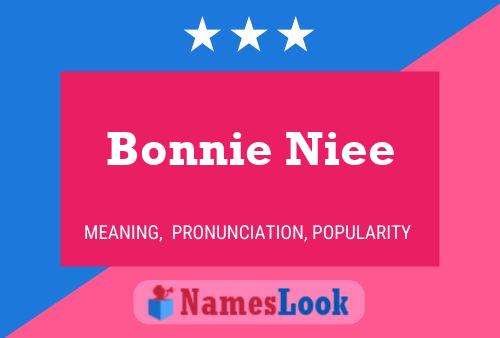 ملصق اسم Bonnie Niee