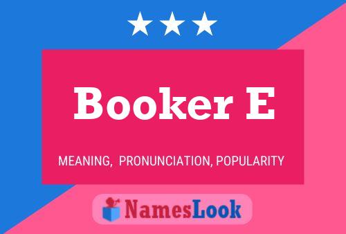 ملصق اسم Booker E