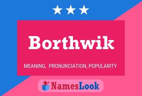 ملصق اسم Borthwik