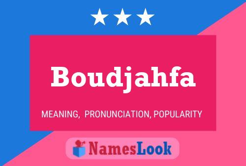 ملصق اسم Boudjahfa